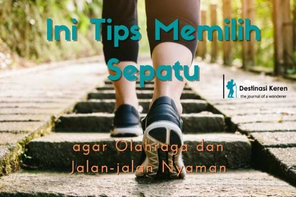 tips memilih sepatu olahraga